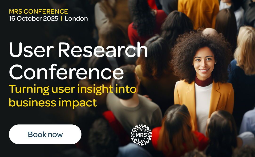 UserVision's tweet image. We&apos;re chairing the @MRSInsight User Research Conference 2025 this Thursday! A brilliant speaker line-up exploring AI in research, inclusivity, mixed methods &amp;amp; more. Join leading researchers and be inspired 
 bit.ly/3W59Y5Q
#UserResearch #UXResearch #MRS #Insight