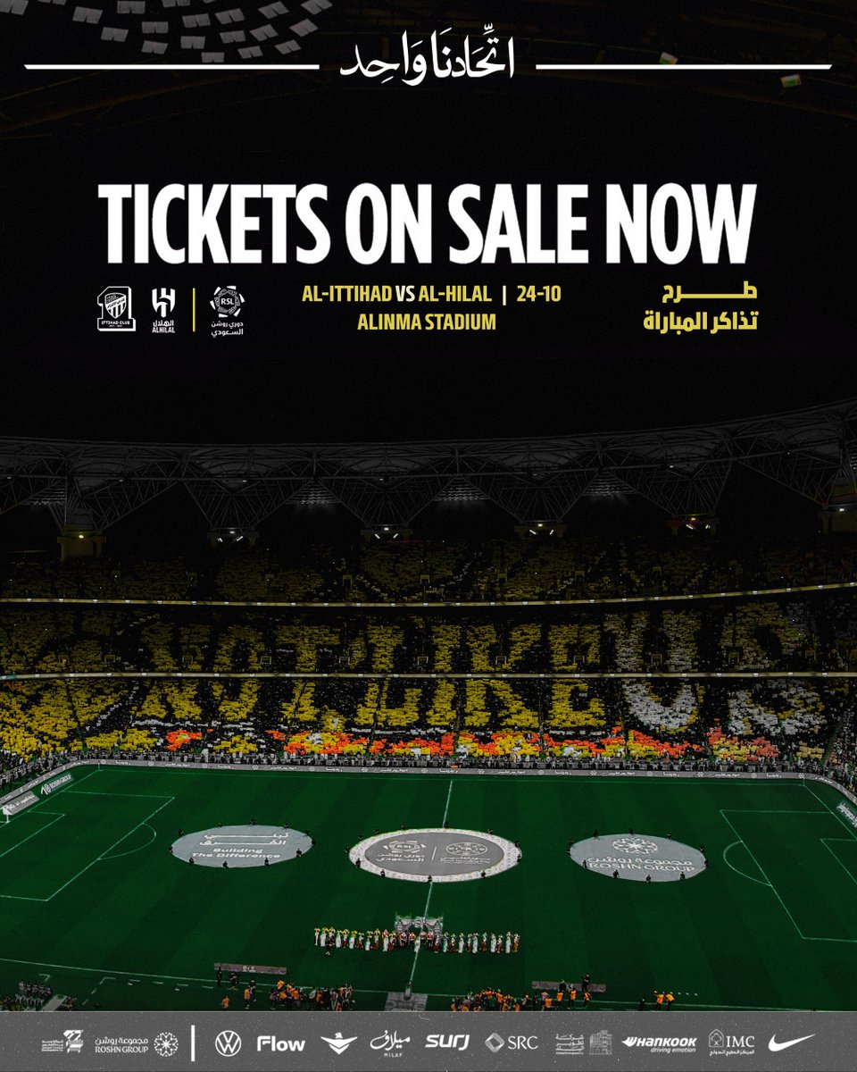 🎫 تم طرح تذاكر مواجهة #الاتحاد_الهلال ضمن منافسات الجولة 6 من دوري روشن السعودي بكافة فئاتها لجميع الجماهير 🏟️👇

tickets.ittihadclub.sa/ar/event/rsl-2…