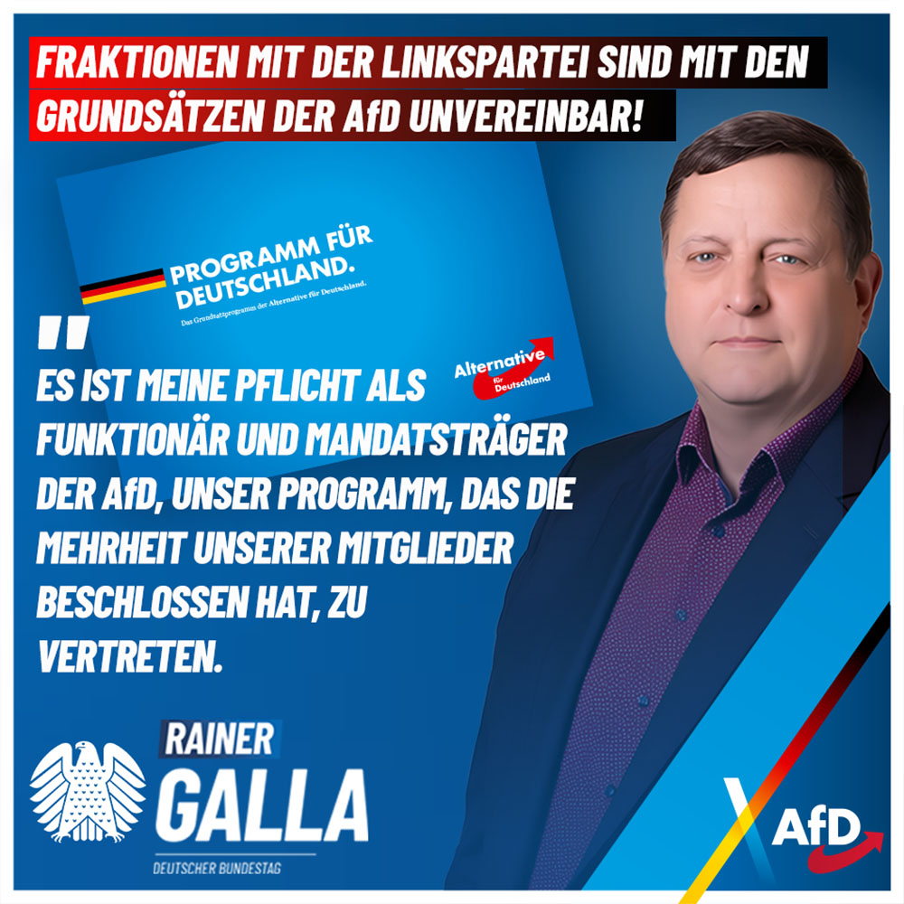 Rainer #Galla, Mitglied des #Bundestag|es: «Fraktionen mit der #Linkspartei sind mit den Grundsätzen der #AfD unvereinbar!»

postly.app/499D