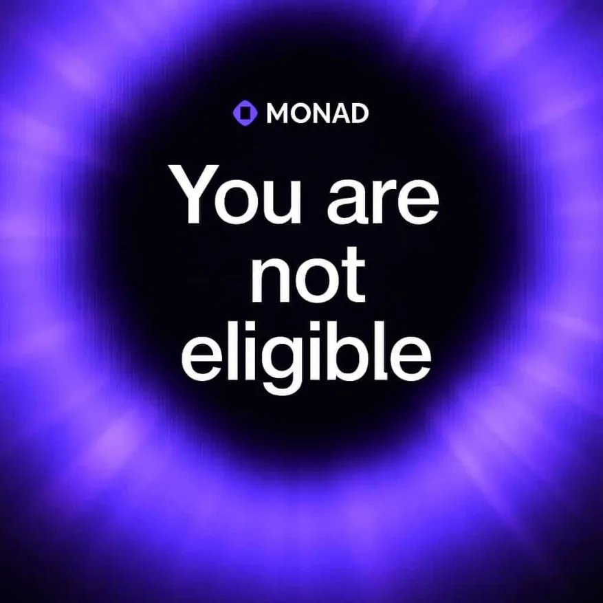 #Monad #password 
Monad password = Not eligible 🤡
$Mon