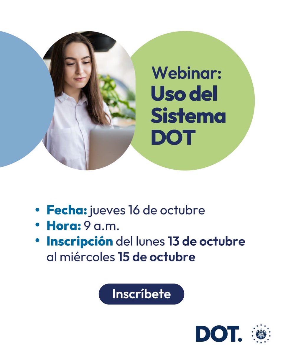 Invitación para participar en webinar “Uso del Sistema DOT”, espacio de aprendizaje y consultas sobre el Sistema DOT, orientado a fortalecer el conocimiento y la correcta utilización de esta herramienta.

🗓 Fecha: Jueves 16 de octubre
🕘 Hora: 9:00 a.m.
📝 Inscripciones:
