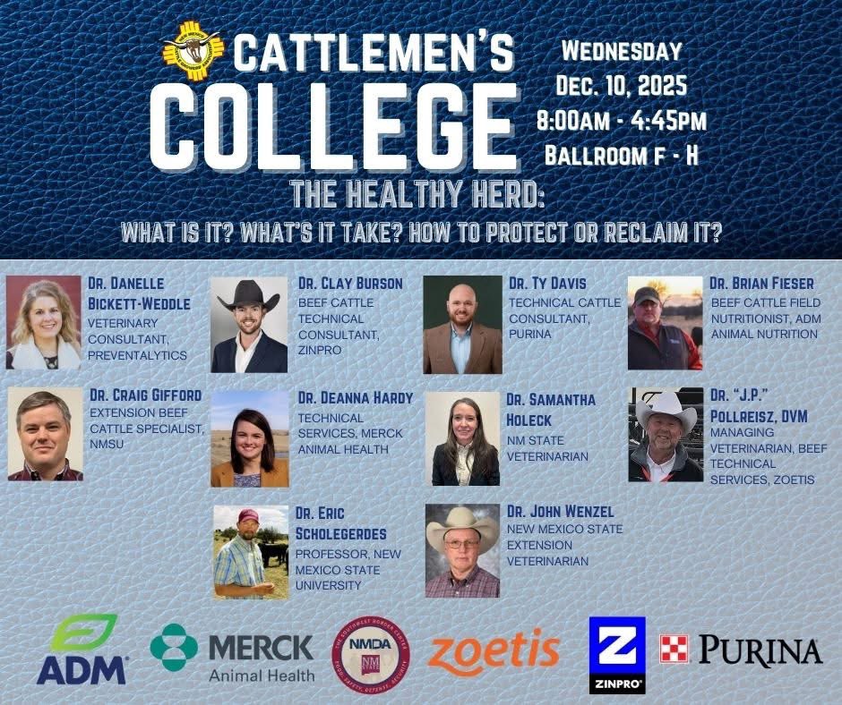 In a world where herd health is at the front of our minds, take the opportunity to learn from industry leading experts! Don't miss this year's Cattlemen's College. 

Register today: nmagriculture.org/joint-stockmen….