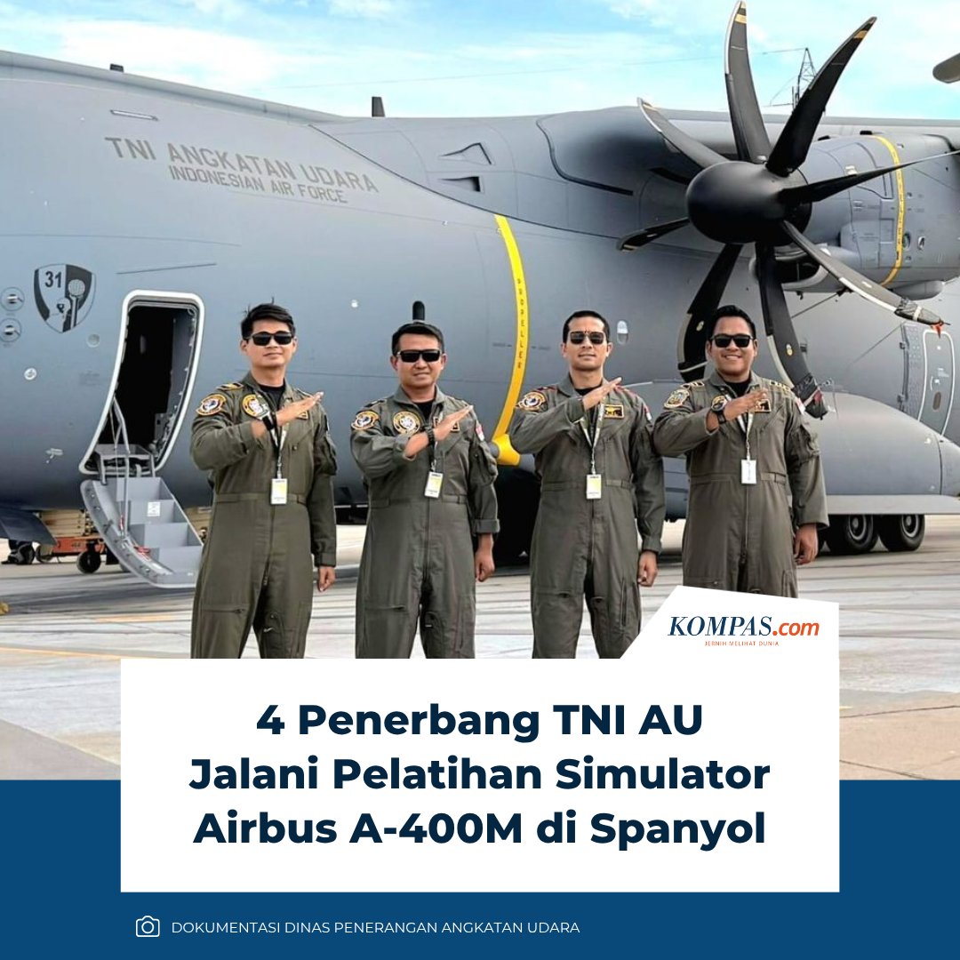 kompascom's tweet image. Empat penerbang TNI Angkatan Udara (TNI AU) tengah menjalani fase Full Flight Simulator (FFS) di International Training Center (ITC) Airbus, Sevilla, Spanyol.

Sumber: nasional.kompas.com/read/2025/10/1… 

| #TNIAU #Spanyol