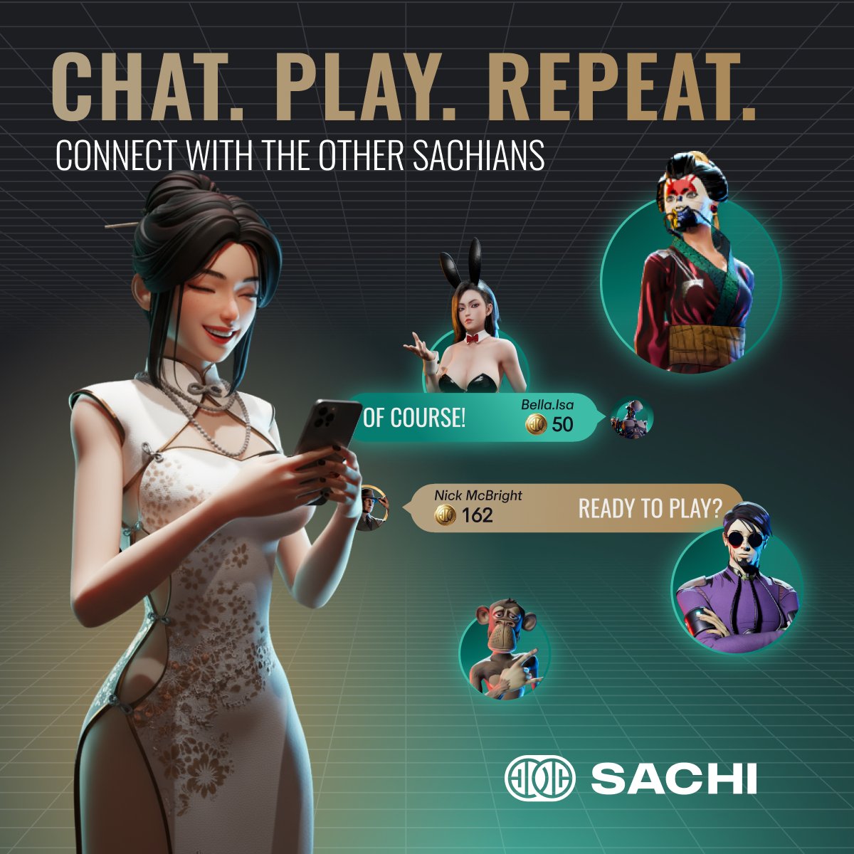 🎮 Chat, play, repeat 💬

SACHI is a social-first gaming universe, not just single-player entertainment.

Connect with the other SACHIANS and chat, no matter where you are, in the lobbies, lounges, and live gameplay.

VIP members gain access to exclusive chatrooms and Discord
