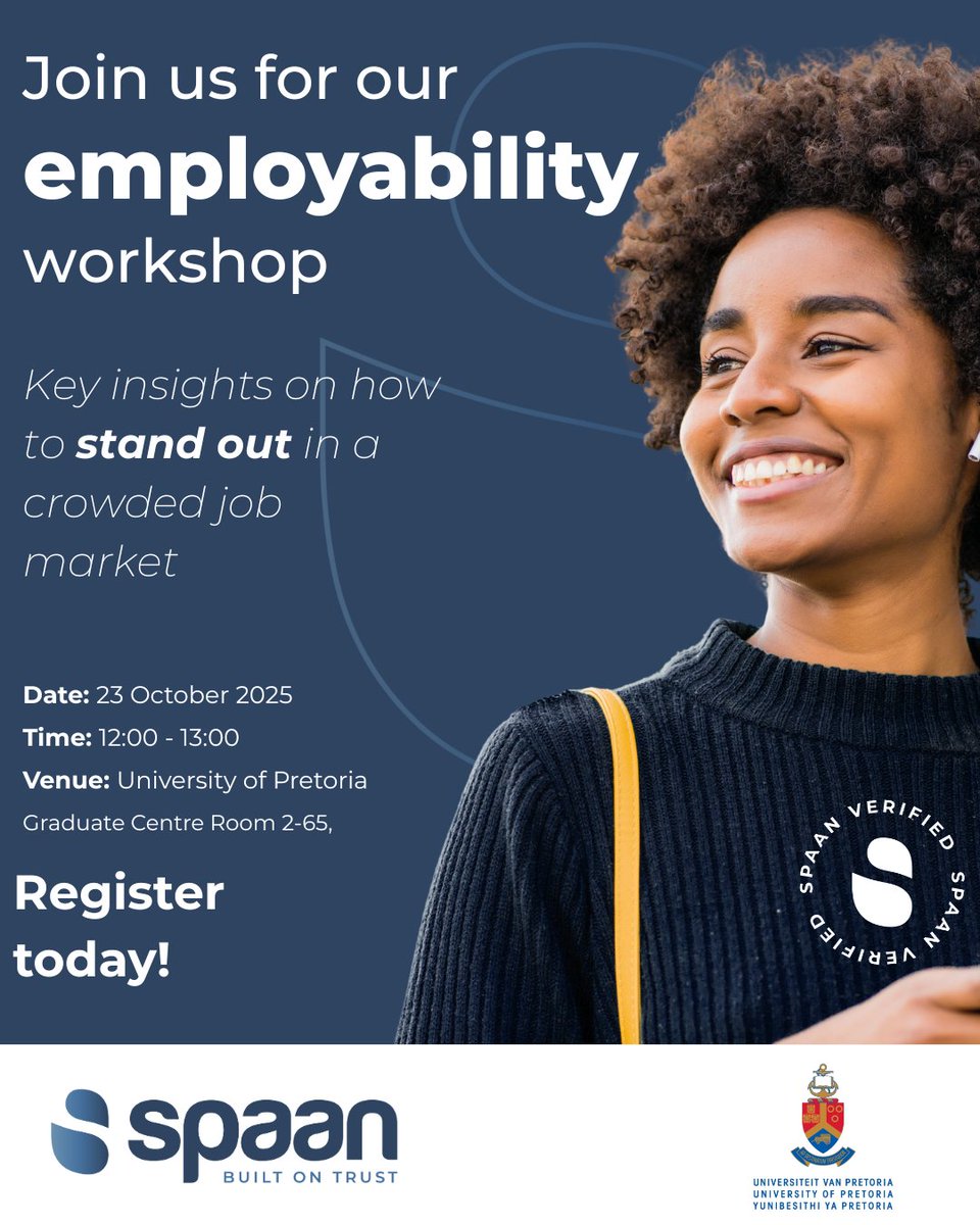 Join Spaan for an Employability Workshop at the University of Pretoria! 🚀

📅 23 Oct 2025 | 🕛 12:00–13:00
📍 Graduate Centre Room 2-65

Gain career insights &amp; boost your employability.
#Spaan #EmployabilityWorkshop #UP #SpaanVerified
