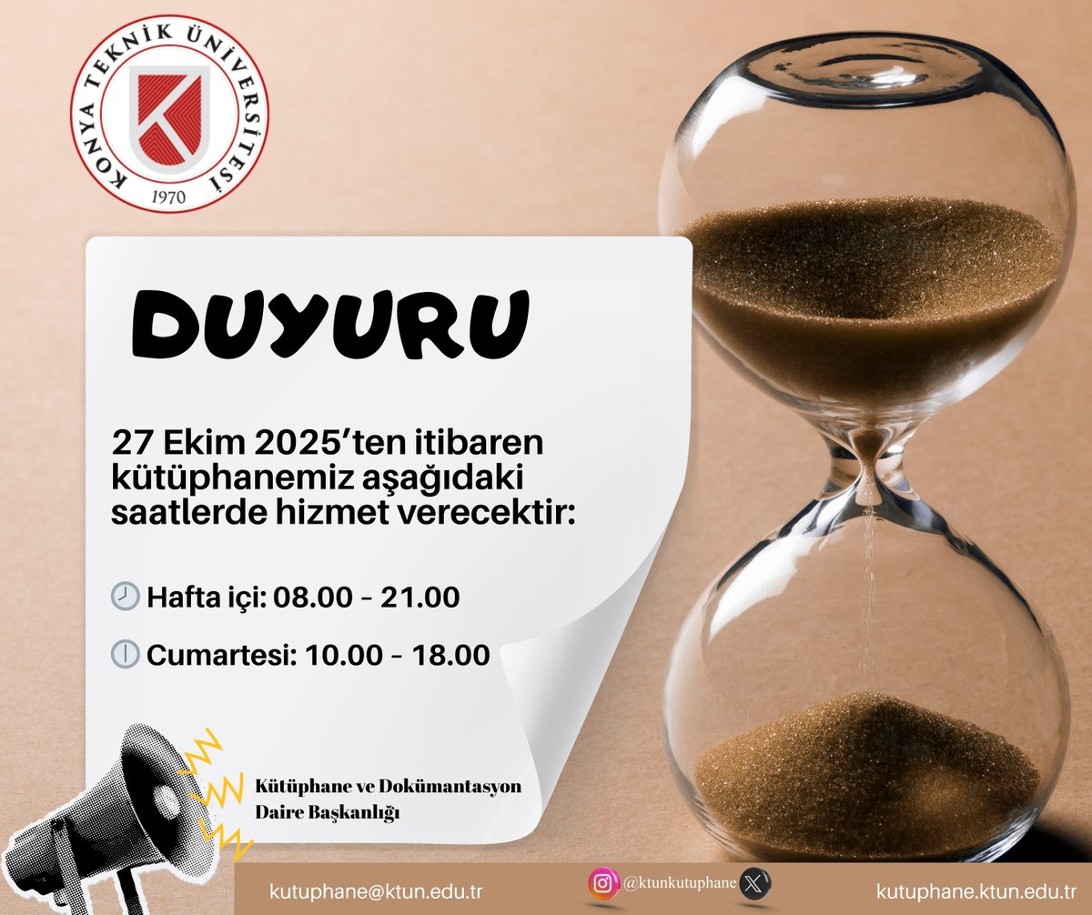 Konya Teknik Üniversite Kütüphanesi (@ktunkutuphane) on Twitter photo 📣 Yeni Çalışma Saatlerimiz!
27 Ekim’den itibaren kütüphanemiz artık daha uzun süre açık!
🕗 Hafta içi: 08.00 – 21.00
🕕 Cumartesi: 10.00 – 18.00
Dersinize çalışın, araştırmanızı yapın, kitaplarla buluşun…
Biz sizi bekliyoruz! 🤍
<a href="/KTUNEDU/">Konya Teknik Üniversitesi (KTÜN)</a> <a href="/oncelik/">Osman Nuri ÇELİK🇹🇷</a> #ktünkütüphane #kütüphane 📣 Yeni Çalışma Saatlerimiz!
27 Ekim’den itibaren kütüphanemiz artık daha uzun süre açık!
🕗 Hafta içi: 08.00 – 21.00
🕕 Cumartesi: 10.00 – 18.00
Dersinize çalışın, araştırmanızı yapın, kitaplarla buluşun…
Biz sizi bekliyoruz! 🤍
<a href="/KTUNEDU/">Konya Teknik Üniversitesi (KTÜN)</a> <a href="/oncelik/">Osman Nuri ÇELİK🇹🇷</a> #ktünkütüphane #kütüphane