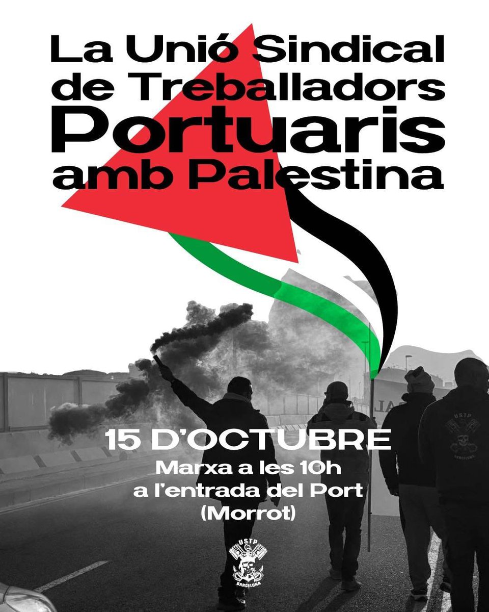 🚨🚨La Unió Sindical de Treballadors Portuaris de Barcelona cridem a tota la.nostra afiliaciò a mobilitzar-se demà 15/10 a les 10h a l'entrada del Port (Morrot)🚨🚨

🇵🇸#PalestinaLibre