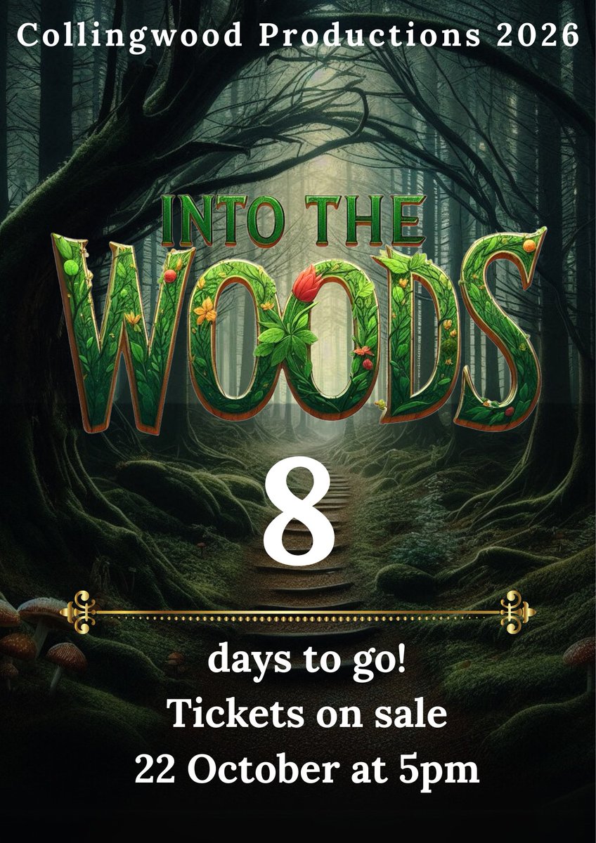 8 Days until Into the Woods ticket sales open…  The countdown begins! 📷📷 Get ready to step into the magic – tickets for Into the Woods 2026 go on sale Wednesday 22 October at 5pm.
📷 ticketsource.co.uk/collingwood-co…
#IntoTheWoods2026 #CountdownToCurtain #CollingwoodDrama #MusicalMagic