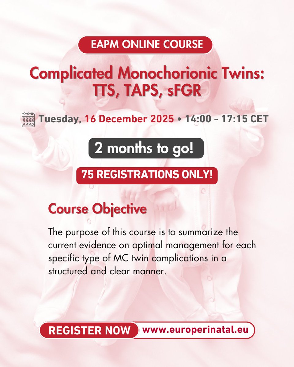 2 months left until we meet at the #EAPM course on Complicated #monochorionictwins: #TTS, #TAPS, #sFGR.

Limited to 75 participants only. Don't miss out!

Register here✅: bit.ly/46IdbwZ

#neonatology #obstetrics #perinatology #pediatrics #ultrasound