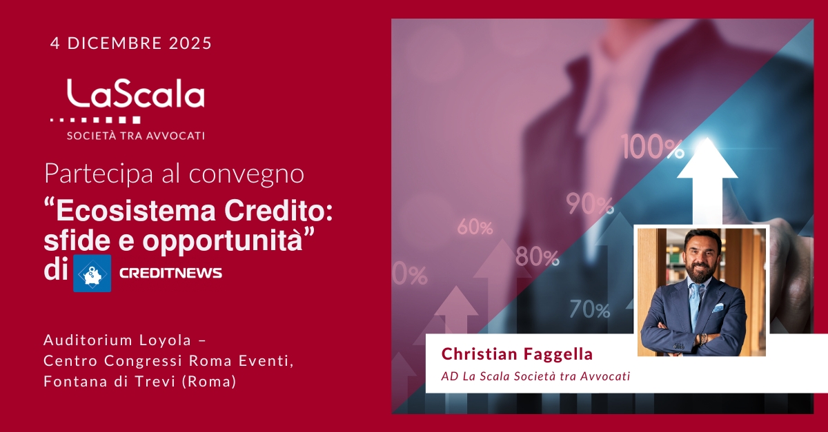 Lascalaw's tweet image. La Scala partecipa al convegno di @creditnewsit il prossimo 4 dicembre: modera una roundtable Christian Faggella iusletter.com/news/la-scala-…