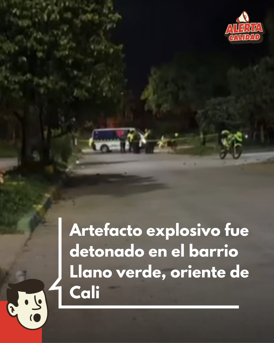 AlertaCalidad's tweet photo. #ALERTA | 🚨 En Llano Verde, oriente de Cali, se activó un artefacto explosivo de baja letalidad cerca de la estación de Policía. No hay heridos. Autoridades investigan y unidades antiexplosivos aseguraron la zona.

#AlertaCalidad #Cali #LlanoVerde #Explosión https://t.co/G56C2ME2tU