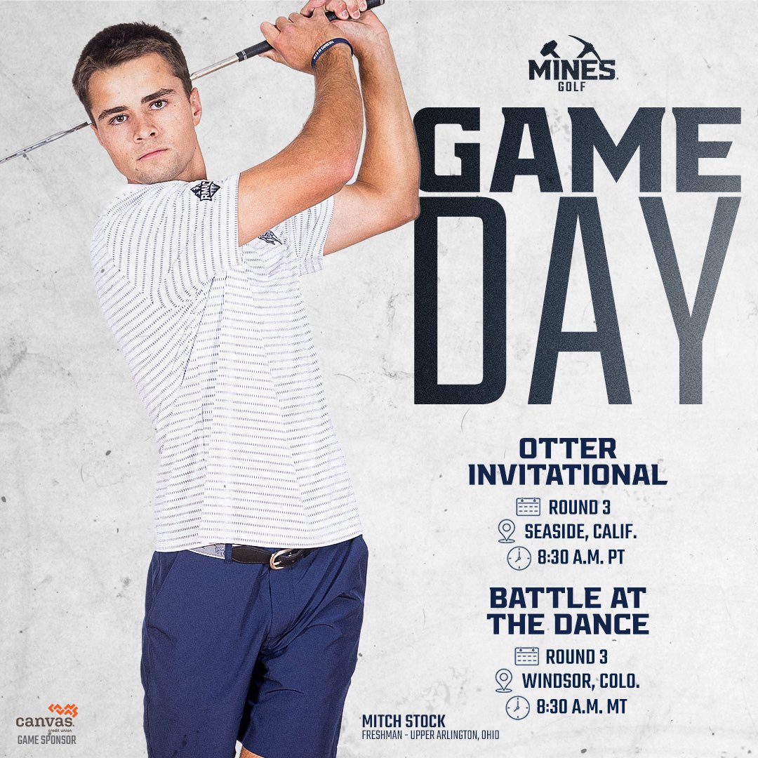 MinesGolf's tweet image. 𝗚𝗔𝗠𝗘 𝗗𝗔𝗬
🆚 Otter Invitational
📍 Bayonet GC, Seaside, Calif.
🕐 Round 3, 8:30 a.m. PT
⛳️ scoreboard.clippd.com/tournaments/23…
🆚 Battle at the Dance
📍 RainDance National, Windsor, Colo.
🕐 Round 3, 8:30 a.m. MT
⛳️ golfgenius.com/pages/12089360…
#HelluvaEngineer⚒