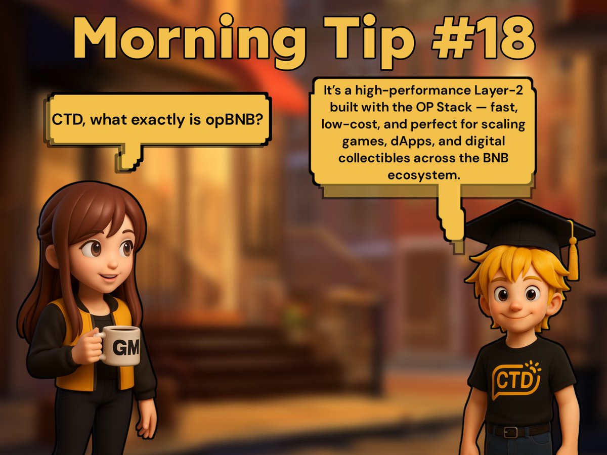 🌅 Morning Tips by Good Morning × Chain Talk Daily 

What exactly is opBNB❔

It’s a high-performance Layer-2 built with the OP Stack - fast, low-cost, and perfect for scaling games, dApps, and digital collectibles across the BNB ecosystem.  🔶

 #bnbchain #opBNB <a href="/chaintalk_cto/">Chain Talk Daily - CTO</a>