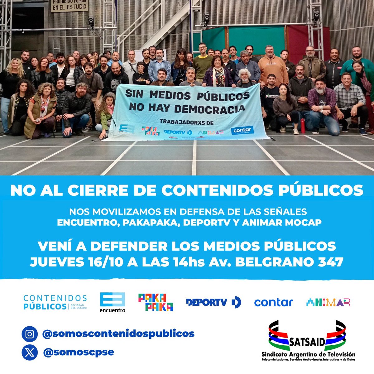🛑 Ante el peligro de cierre de la empresa Contenidos Públicos salimos a defender las señales Encuentro, Pkpk, Deportv y Animar Mocap.

📢 Sumate al ruidazo en defensa de los #MediosPúblicos

📌 Jueves 16/10 a las 14hs en Av. Belgrano 347