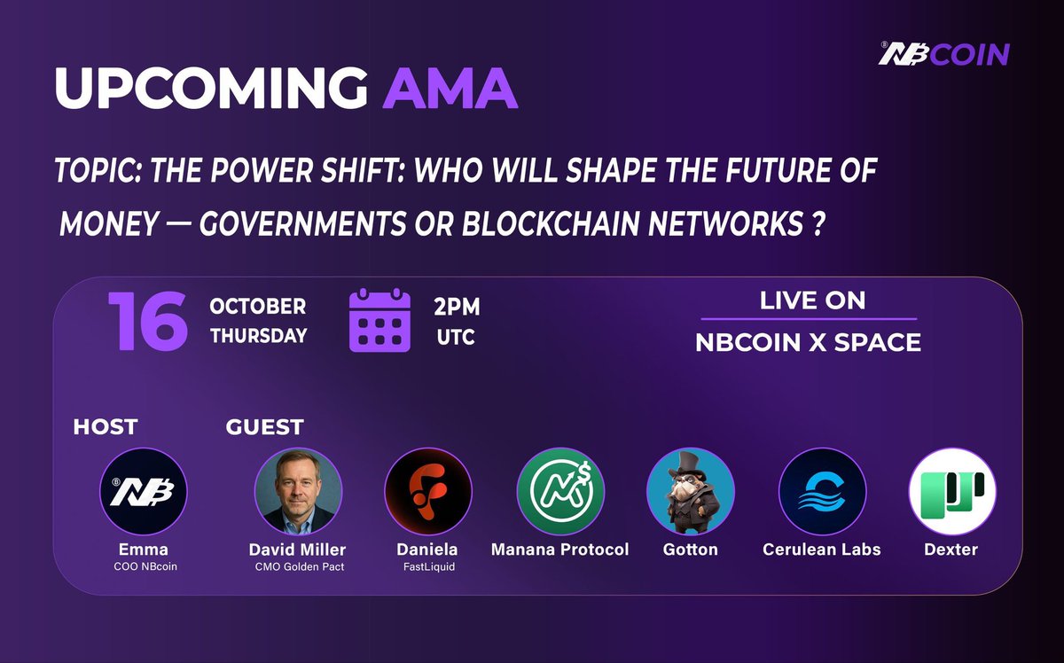 UPCOMING AMA! 🎙️

The power shift has already begun.
But who is winning, the governments🏛️ or blockchain networks🛡️?

Join us this Thursday as we go live to discuss this amazing topic with our partners.

🗓️Date: Oct 16, 2025.

🕑Time: 2PM UTC 

🪙Theme: The Power Shift: Who Will
