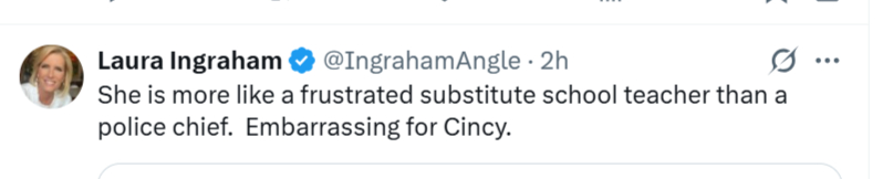 Fox News commentator goes after the Cincinnati Police Chief .