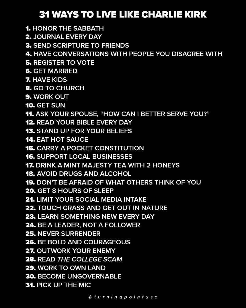 jackunheard's tweet image. 🚨WOW. Turning Point USA releases “31 ways to live like Charlie Kirk” in honor of his 31 years of life.
RIP and Happy Birthday, Charlie.