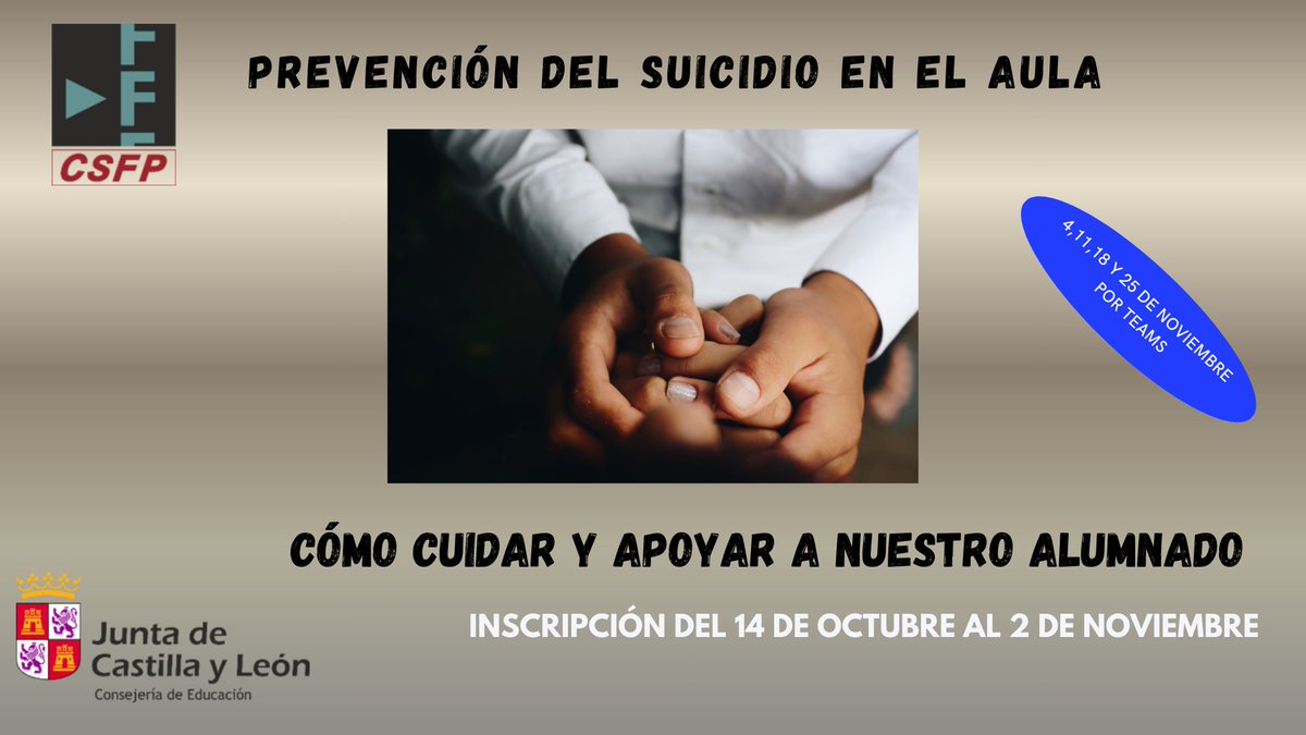 📣 Curso: "Prevención del suicidio en el aula: cómo cuidar y apoyar a nuestro alumnado"

🧑‍🧒‍🧒Prevención, detección y atención temprana de conductas autolesivas y con riesgo de suicidio. Organiza <a href="/CSFPJCYL/">CSFP</a>

📝 2 de noviembre.
ℹ️ Info: csfp.centros.educa.jcyl.es/sitio/

#formaciónCyL