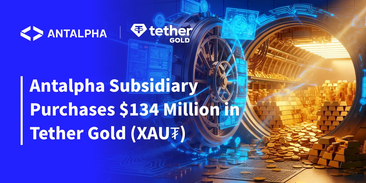 With <a href="/AurelionGlobal/">Aurelion Global</a> committing to Tether Gold (XAU₮) as its sole treasury reserve, Antalpha aims to smooth volatility, preserve liquidity and increase collateral resilience, reflecting its long-standing management philosophy of risk management first. 

Read the full press