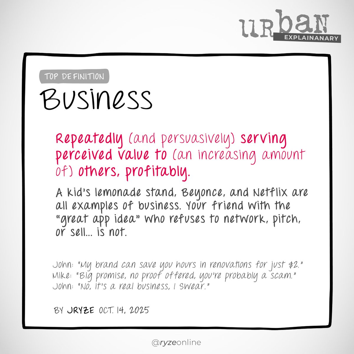 Can you improve on this definition of business?