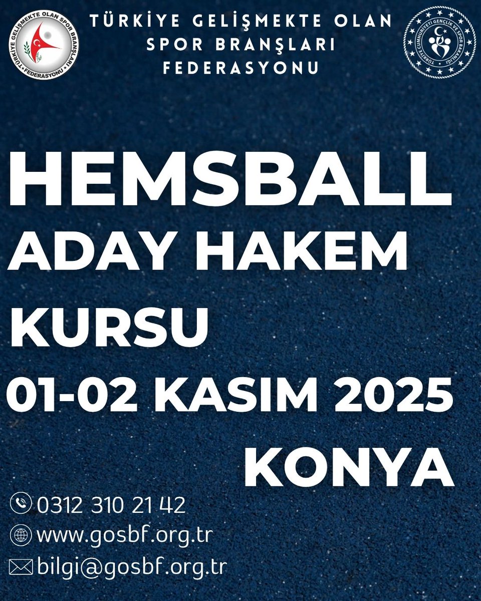 Hemsball Aday Hakem Kursu 01-02 Kasım 2025 tarihlerinde Konya ilinde gerçekleştirilecektir.

Kursa dair detaylara resmi web adresimiz üzerinden ulaşabilirsiniz.

<a href="/OA_BAK/">Dr. Osman Aşkın Bak</a> 
<a href="/hamzayerlikaya/">Hamza Yerlikaya 🇹🇷</a> 
<a href="/fjuysal/">Fatih UYSAL</a> 
<a href="/gencliksporbak/">Gençlik ve Spor Bakanlığı 🇹🇷</a> 
<a href="/GSBsporgm/">Spor Hizmetleri Genel Müdürlüğü</a>