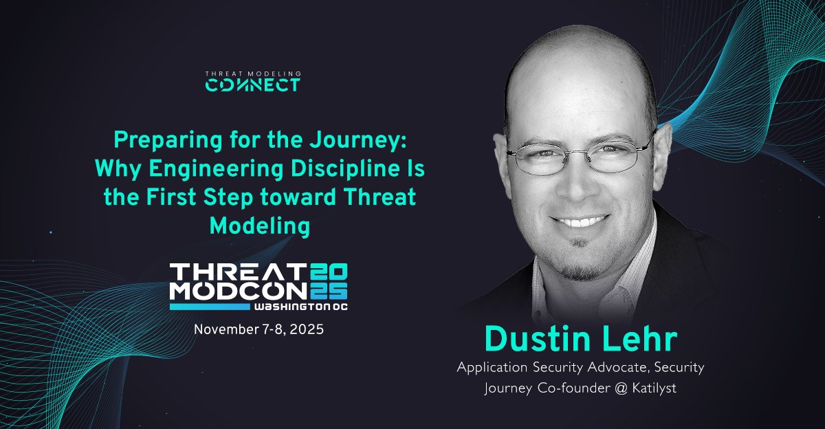 Weak engineering sinks threat modeling. ⚠️

Join Dustin Lehr at #ThreatModCon DC on Nov 7-8 to learn how architecture hygiene, clear ownership, and collaborative design build sustainable threat modeling. 🎫 Seats are almost gone - register now!  hubs.li/Q03LMD6l0