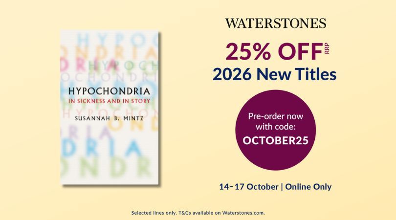 Hypochondria is currently 25% off in the Waterstones 2026 Pre-Order Promotion! #WPreorder

Use the code OCTOBER25 on their website or app, now until midnight, 17 October.

📌  waterstones.com/campaign/octob…