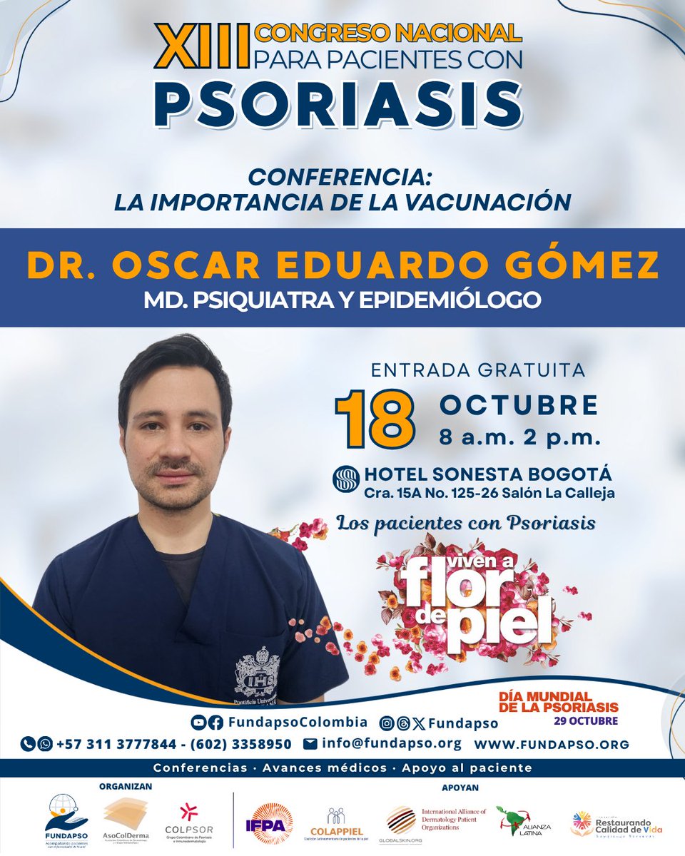 En el XIII Congreso Nacional para Pacientes con Psoriasis estará  el Dr. Óscar Eduardo Gómez, médico psiquiatra y epidemiólogo.
18 de octubre |  8 a.m. a 2 p.m. Hotel Sonesta Bogotá, Salón Calleja
Inscripciones: forms.gle/chCcocDzCkyVmr…
info: fundapso.org