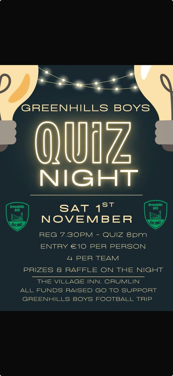 On Saturday November 1st, our Under 14s &amp; 15s will be holding a table quiz in the Village inn Crumlin in aid of their trip to Barcelona next Summer. Promises to be a great night 💚🖤