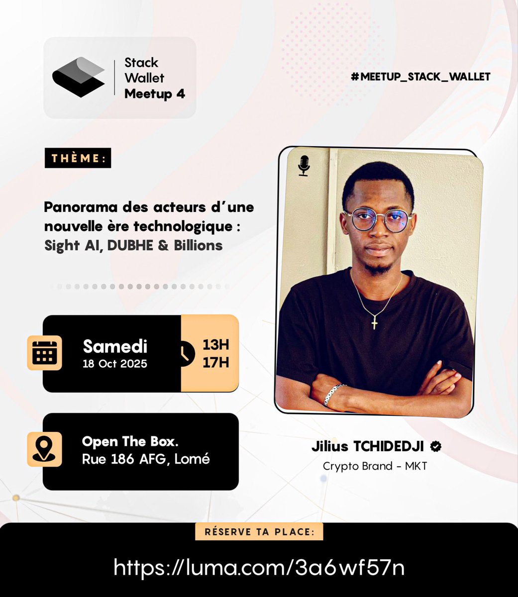 TJilius's tweet photo. Honored to be invited to #Meetup_Stack_Wallet 4 in Togo!
I will present @theSightAI , @billions_ntwk @DubheEngine and their products, a perfect opportunity to discover its projects.
Don’t miss !
🗓 Saturday, October 18, 2025 | 1–5 PM (UTC)
📍 Open The Box, Rue 186 AFG, Lomé https://t.co/rp4BxHWWTp