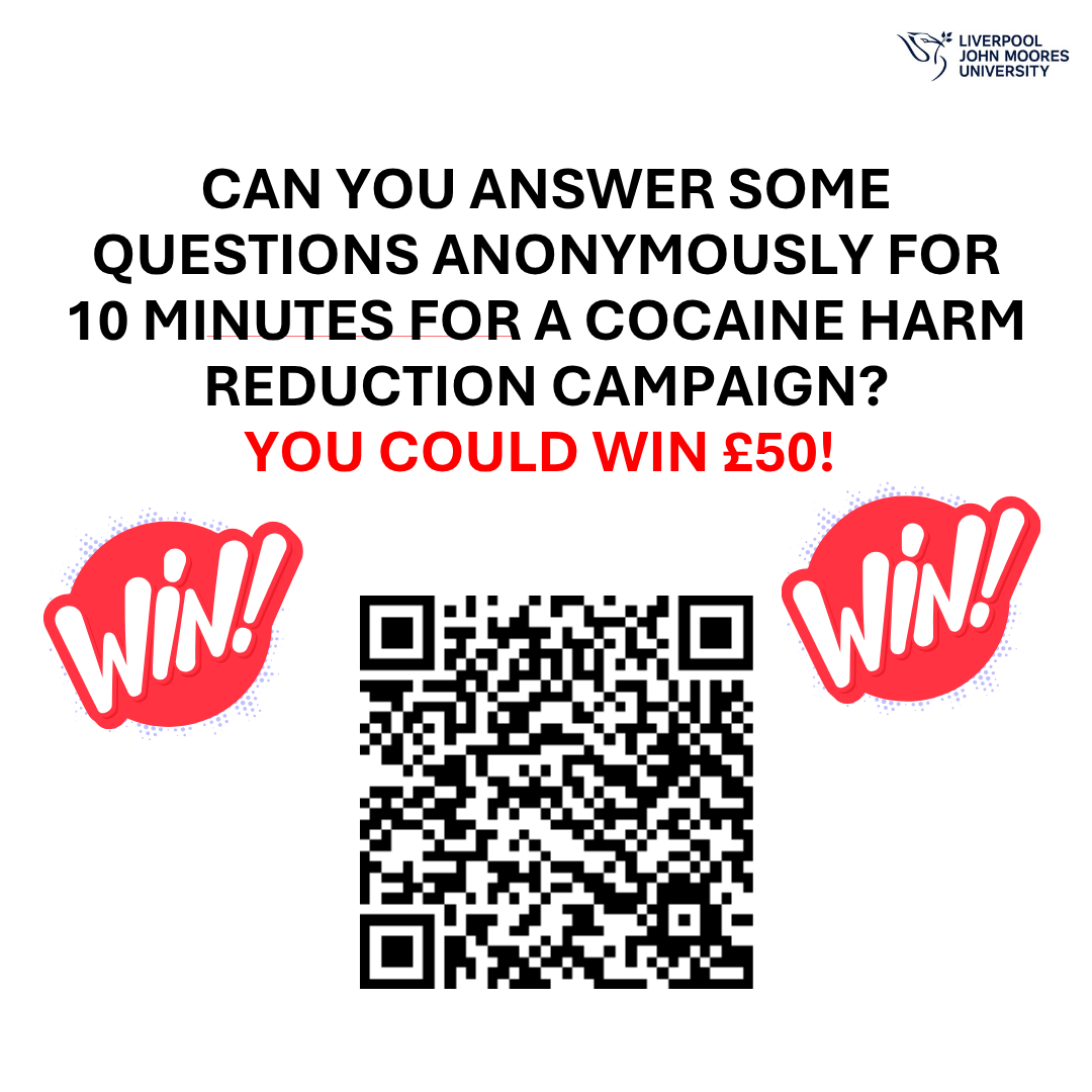 We are looking for volunteers, aged 18 years and over to take part in an online survey asking your views of an upcoming cocaine harm reduction campaign. To take part you must be a UK resident and have used cocaine in the past 12 months. 
 
Link: app.onlinesurveys.jisc.ac.uk/s/ljmu/co-desi…