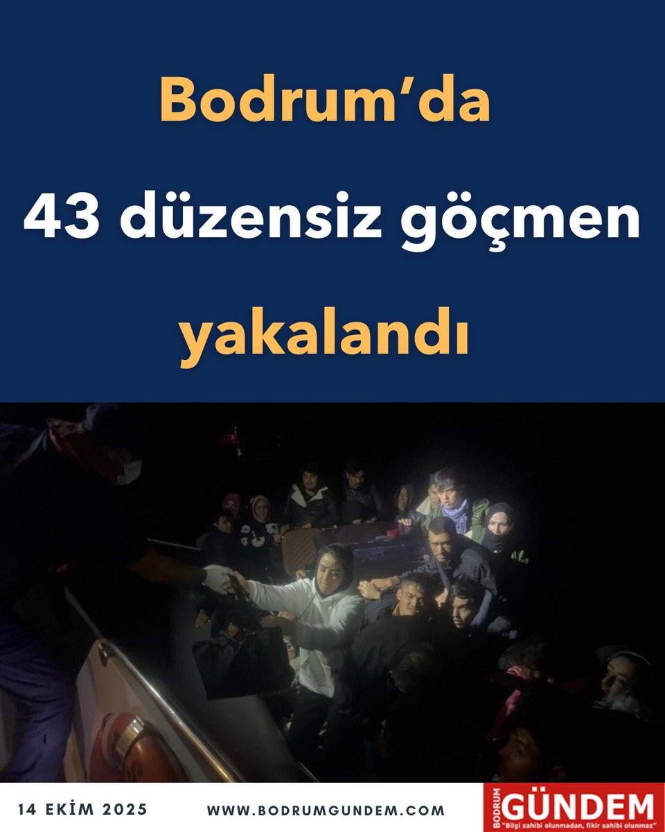 Bodrum’da 43 düzensiz göçmen yakalandı bodrumgundem.com/2025/10/14/bod…