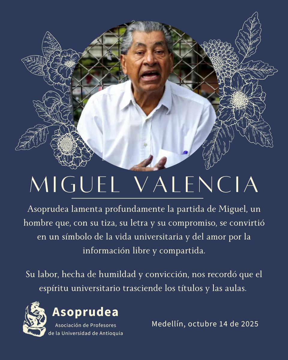 🙏 A su familia, amigos y a todos quienes lo apreciaron, expresamos nuestras más sentidas condolencias