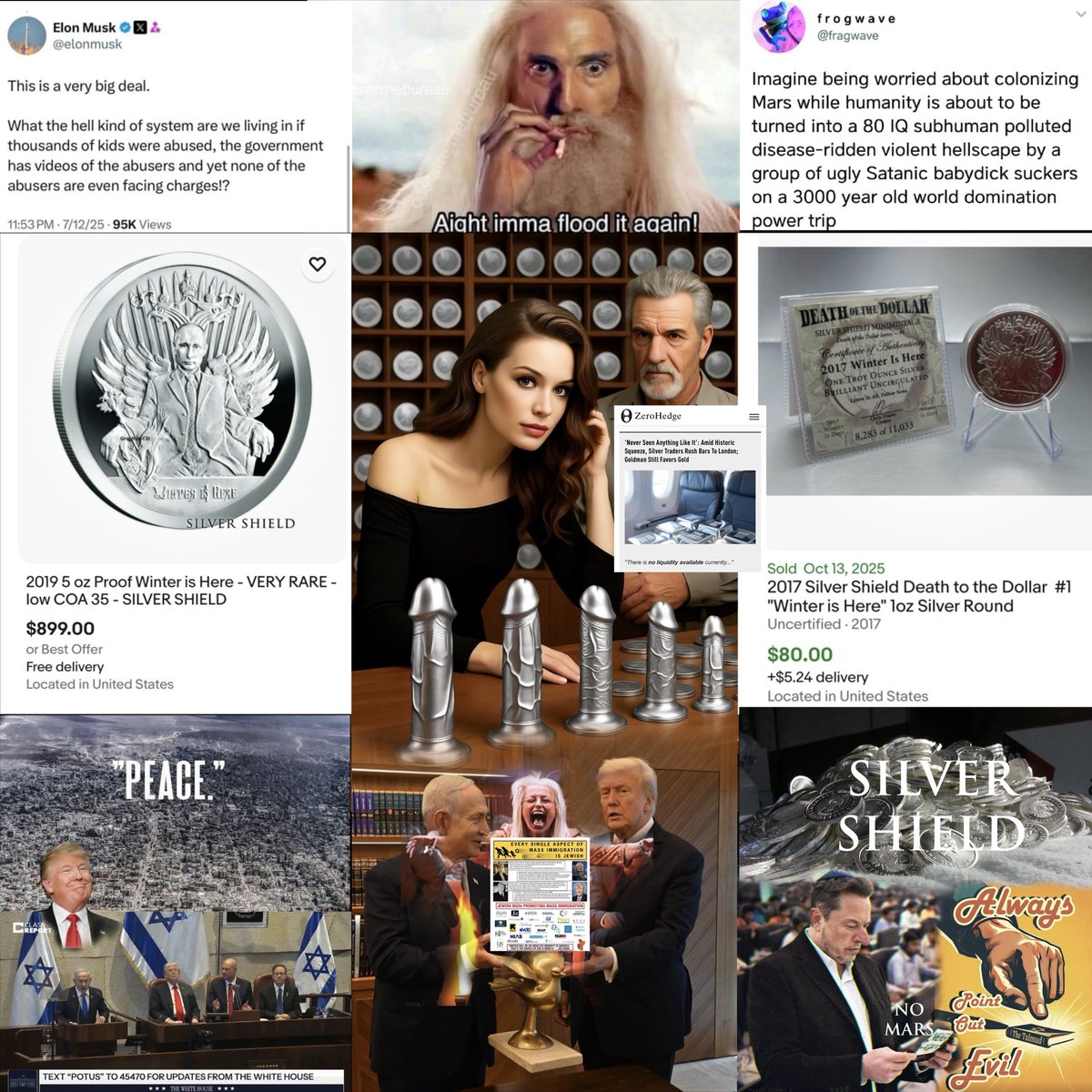 CHRISDUANESILVERSHIELDCOINS.COM (@silvershield76) on Twitter photo This is the conscious tipping point of humanity.
Elon Musk is going to amplify <a href="/SilverShield76/">CHRISDUANESILVERSHIELDCOINS.COM</a> to CEO of X
.
I am going to Sell out All Silver On Earth today with a one man coup of power
Silver is going to be suddenly bought up all over Earth
My story gets out in AI rendered This is the conscious tipping point of humanity.
Elon Musk is going to amplify <a href="/SilverShield76/">CHRISDUANESILVERSHIELDCOINS.COM</a> to CEO of X
.
I am going to Sell out All Silver On Earth today with a one man coup of power
Silver is going to be suddenly bought up all over Earth
My story gets out in AI rendered