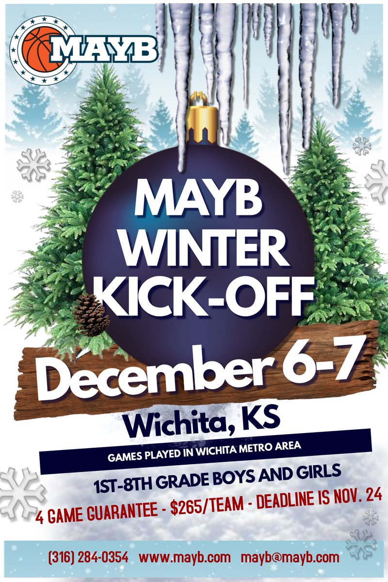 🏀❄️ MAYB Winter Kickoff ❄️🏀
Dec 6–7 | Wichita, KS
🔥 4 Game Guarantee
💲 $265 per team
⏰ Deadline: Nov 24

Start your season with one of the biggest winter events in the Midwest!
👉 mayb.com 📞316-284-0354