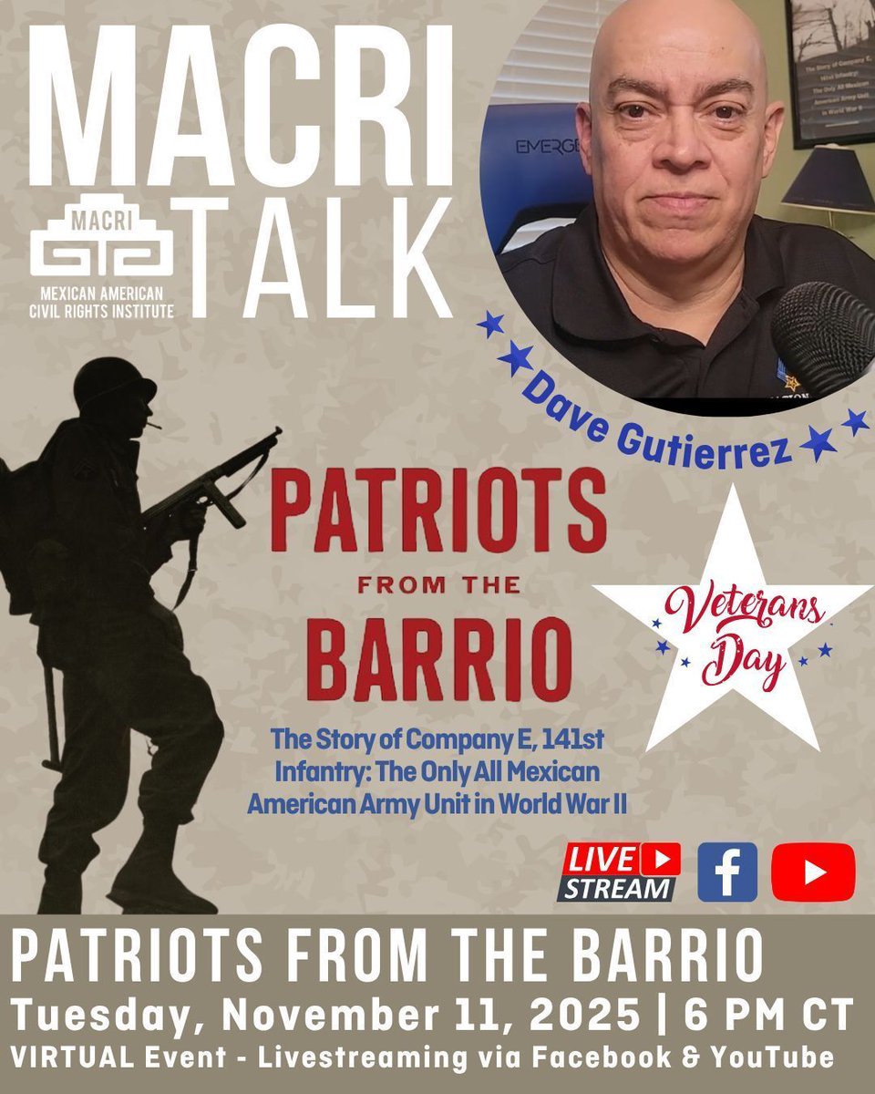 Join us on Tuesday, November 11th, for a special Veterans’ Day virtual MACRI Talk about Company E, 141st Infantry, the only all Mexican American army unit in WWII, featuring author Dave Gutierrez. 

RSVP and learn more at: buff.ly/CsHcaHQ