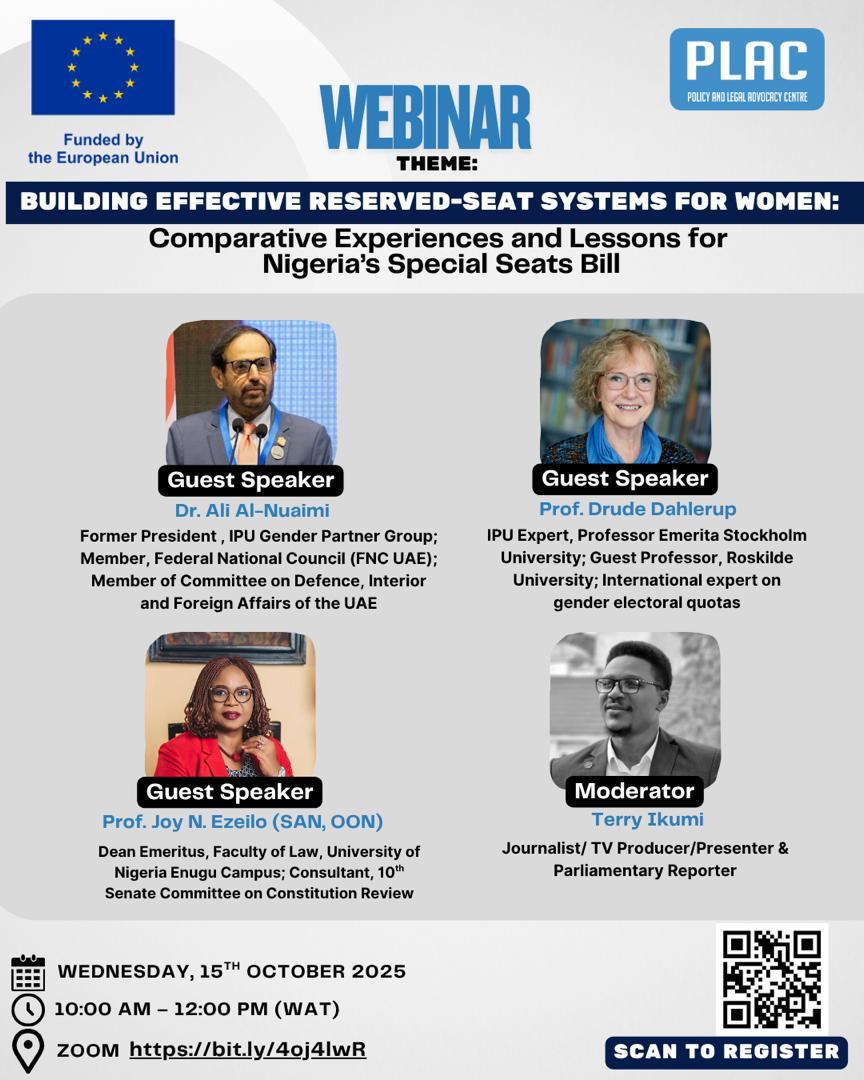 Mark your calendar!
<a href="/PLACNG/">PLAC</a>'s  webinar on the Special Seats Bill holds tomorrow at 10.00 am (WAT)!

It is themed: Building Effective Reserved-Seat Systems for Women: Comparative Experiences and Lessons for Nigeria’s Special Seats Bill.
See details on the flyer! 

Scan the QR code