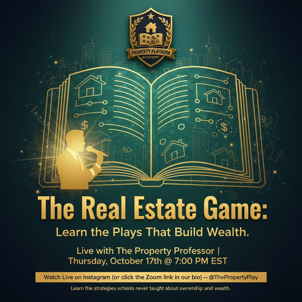 ThePropertyPlay's tweet photo. Learn the plays that builds wealth | Click the link in our bio #PropertyPlaybookAcademy #RealEstateTips #FinancialFreedom #PropertyPlaybook #CoachD #RealEstateInvesting https://t.co/pACAu3AF3w