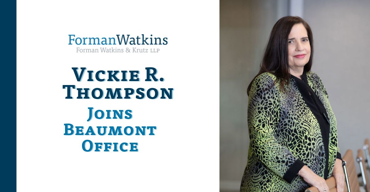 FormanWatkins welcomes Vickie Thompson back to our Beaumont office. With over two decades of experience in complex litigation, Vickie’s insight and leadership strengthen our team and our commitment to clients.

Read more: formanwatkins.com/blog/formanwat…