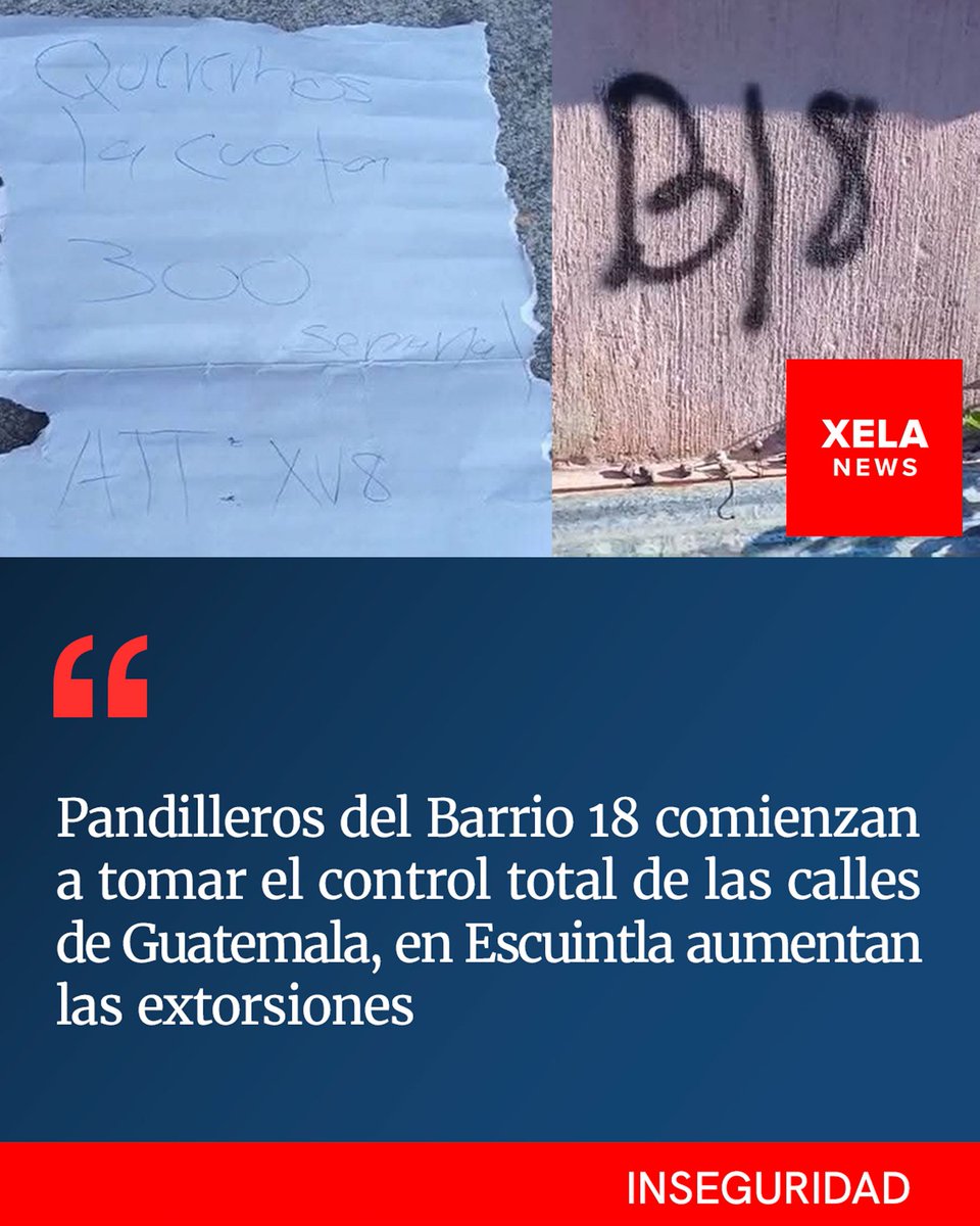 XelaNewsGt's tweet photo. #ULTIMAHORA #InseguridadGT | PANDILLEROS DEL BARRIO 18 COMIENZAN A TOMAR EL CONTROL TOTAL DE LAS CALLES DE GUATEMALA.
En Escuintla, residentes de la colonia Madrid denuncian que pandilleros del Barrio 18, están dejando papeles en las puertas de las casas, exigiendo Q300 semanales. También han aparecido paredes marcadas con las siglas de la pandilla como señal de control.
Los vecinos aseguran que los mareros recorren las calles, amenazan a quien no paga y vigilan las esquinas, lo que ha generado temor y sensación de abandono ante la falta de respuesta de las autoridades.

De esta manera los pandilleros del Barrio 18, están tomando el control total de las calles en Guatemala, luego de negociar con el gobierno de “la nueva primavera” de @BArevalodeLeon la FUGA de 20 de sus líderes más peligrosos de la cárcel de Fraijanes II, quienes ya se encuentran marcando sus territorios en diferentes departamentos del país.
#Florecerás 🇬🇹🌱
#XELAnews 🇫🇷
Noticias sin injerencias.