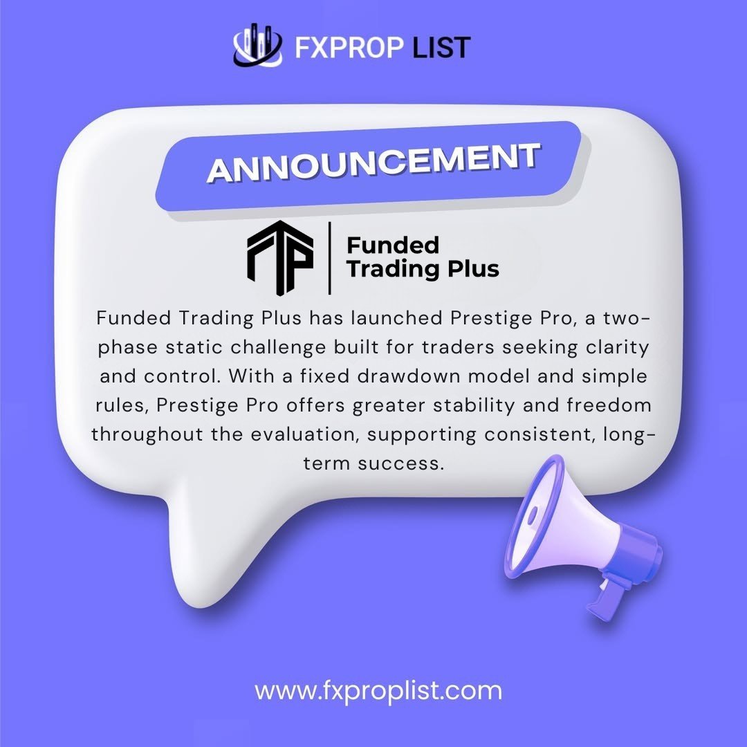 fxproplistcom's tweet image. 🚨 Funded Trading Plus Update!
Introducing Prestige Pro – a two-phase static challenge with fixed drawdown and simple rules for long-term trader success. 🎯📊
#FundedTradingPlus #PrestigePro #PropTrading