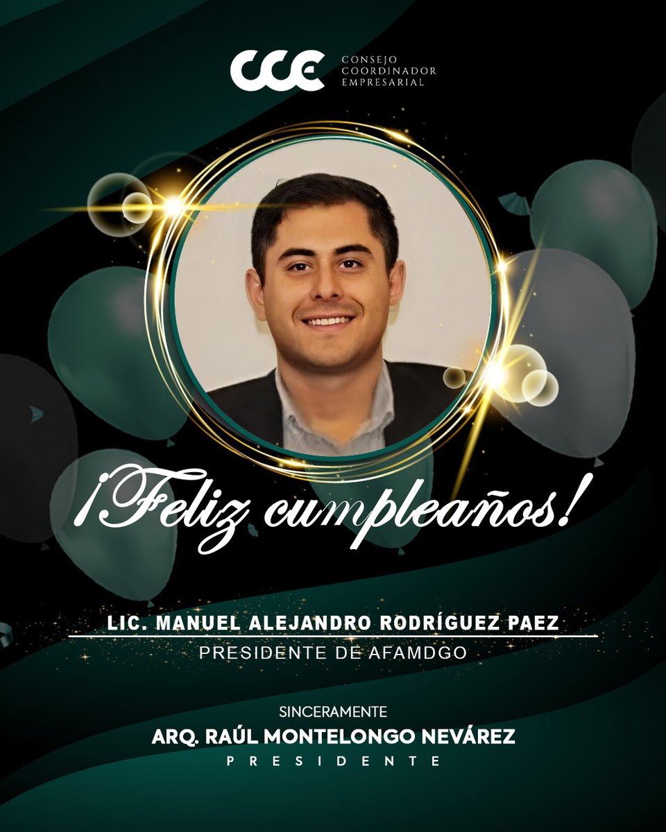 🎁 Deseamos un #FelizCumpleaños al Lic. Manuel Alejandro Rodríguez Paez, presidente de la Asociación de Fabricantes Muebleros de #Durango. 

¡Que disfrute mucho de esta fecha en especial!