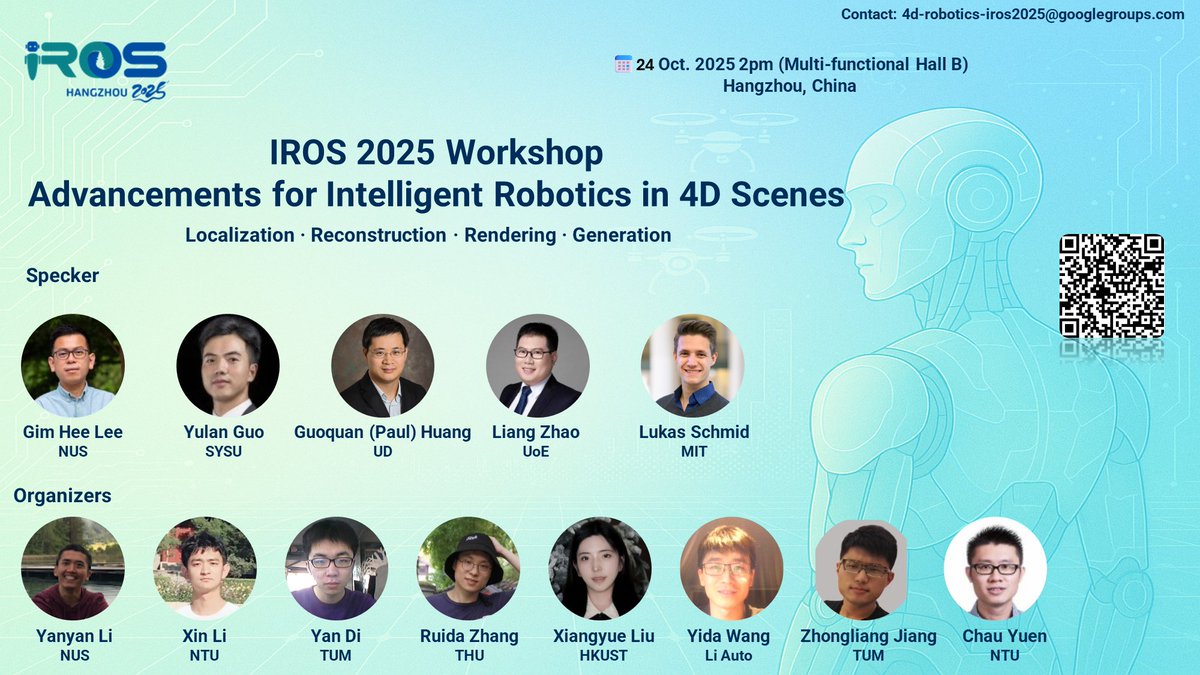XinLi1997's tweet image. 🚀 Call for Participation: AIR4D @ IROS 2025
Speakers:
Gim Hee Lee · Yulan Guo · Paul Huang · Liang Zhao · Lukas Schmid
📢 Nectar Track: Showcase published work as a poster!
📧 DM me!
#IROS2025 #Robotics #4DScenes #SLAM #AI #ComputerVision #Research #AcademicConference