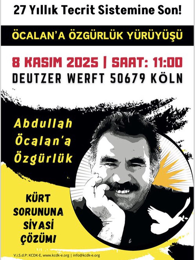 KRojava21's tweet image. أنهوا نظام العزلة المستمر منذ ٢٧ عامًا!
حرية عبد اللّٰه أوجلان هي مفتاح حرية الشعوب.
الحل السياسي للقضية الكردية هو الطريق إلى السلام والحرية.
٨ تشرين الثاني
الساعة ١١:٠٠ صباحًا
Deutzer Werft- Wos
لنسر معا ولنرفع أصواتنا عاليا
الحرية لأوجلان - السلام للشعوب
#FreedomForÖcalan