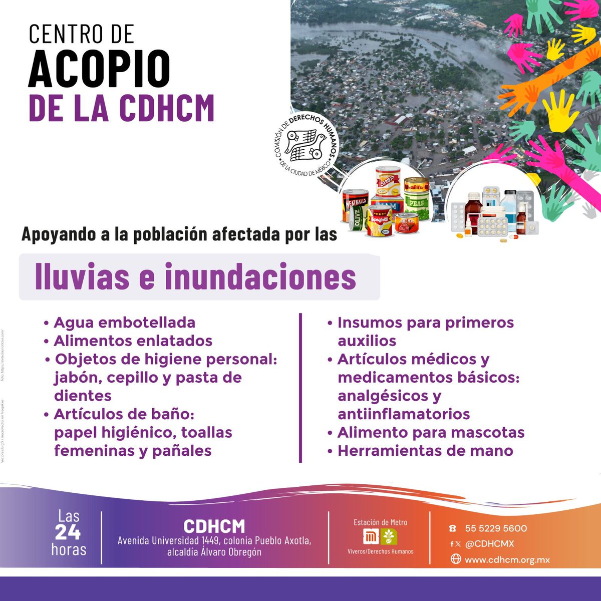 📣 #CentroDeAcopio 📦

🤝La #CDHCM se suma a las acciones en apoyo a personas afectadas por las lluvias e inundaciones en distintos estados de la República.

Acude al centro de acopio las 24 horas en nuestra sede:📍 Avenida Universidad 1449.

🧹🥫Consulta lista de artículos: