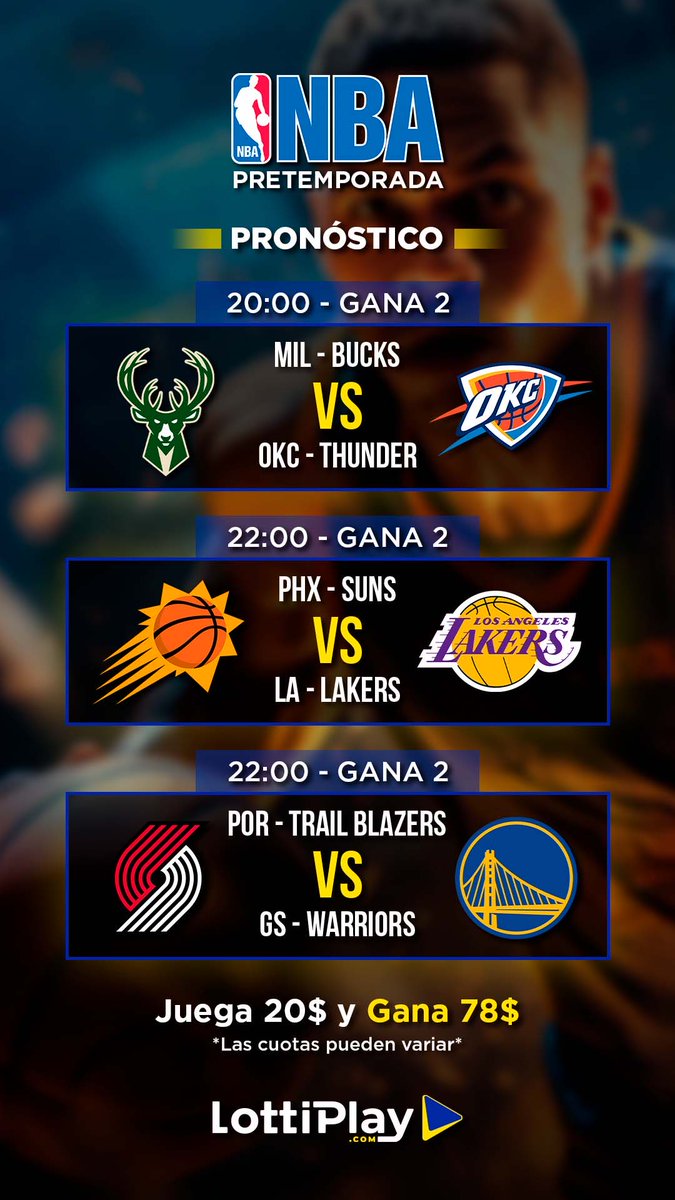 ¡La pretemporada de la NBA está que arde y en Lottiplay te traemos el mejor pronóstico! 🔥🏀

🦌 Bucks vs Thunder ⛈️ 👉 Gana Thunder
☀️ Suns vs Lakers 💜 👉 Gana Lakers
🌹 Trail Blazers vs Warriors 🌉 👉 Gana Warriors

Juega $20 y podrías llevarte $78. 💸