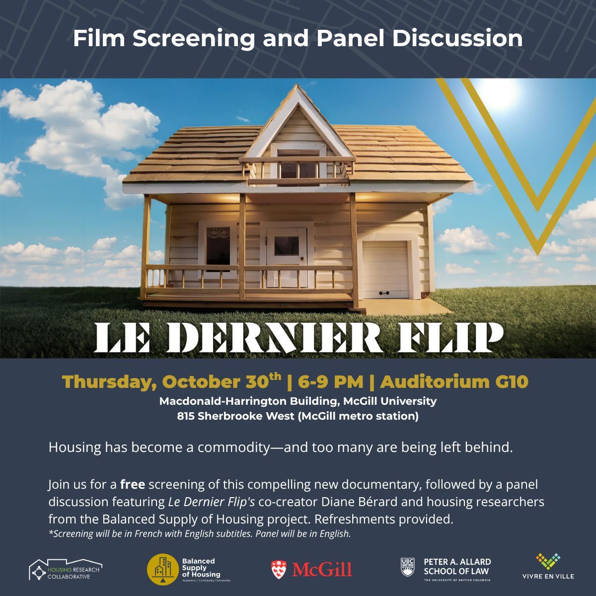 BSHNode's tweet image. Join us Oct 30, 6-9 PM in Montreal for a free screening of Le Dernier Flip &amp;amp; expert panel on housing research &amp;amp; de-commodification solutions w/ BSH experts from McGill, Concordia &amp;amp; @VivreenVille.
➡️🎟️buff.ly/MnGZq8e 
Special thanks to @CanadianCLTs for co-sponsoring!