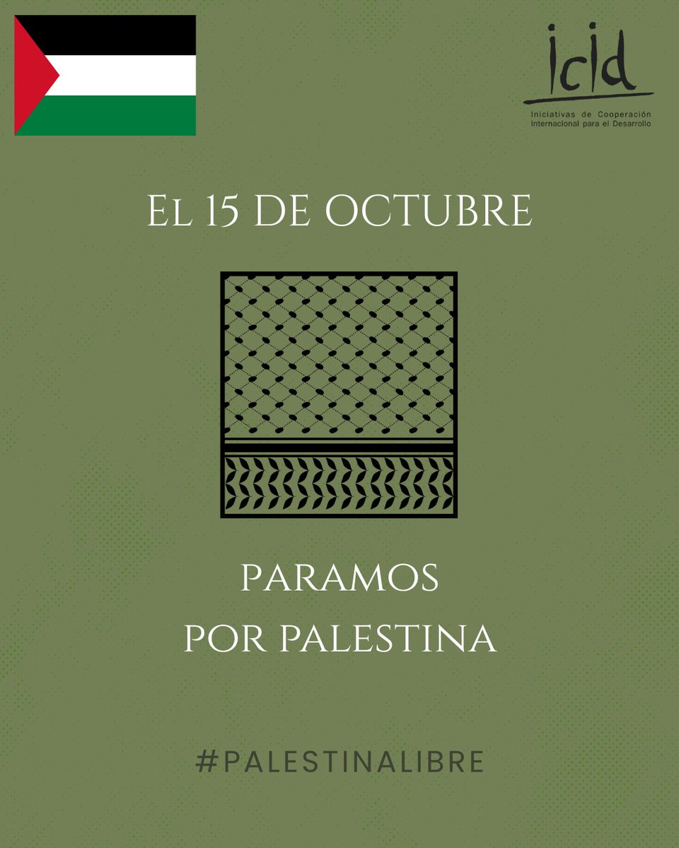 📢 En ICID apoyamos la huelga contra el genocidio en Palestina

📅 Mañana, 15 de octubre, paramos por Palestina.  

🕊 Y por una paz justa y duradera 🇯🇴🇯🇴🇯🇴
#Palestinalibre #Stopgenocide