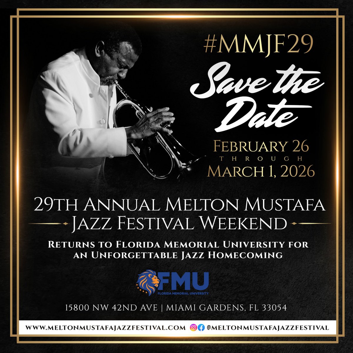 Save the Date!!!  

29th Annual Melton Mustafa Jazz Festival Weekend 

**Returns to Florida Memorial University for an Unforgettable Jazz Homecoming 

February 26 - March 3, 2026