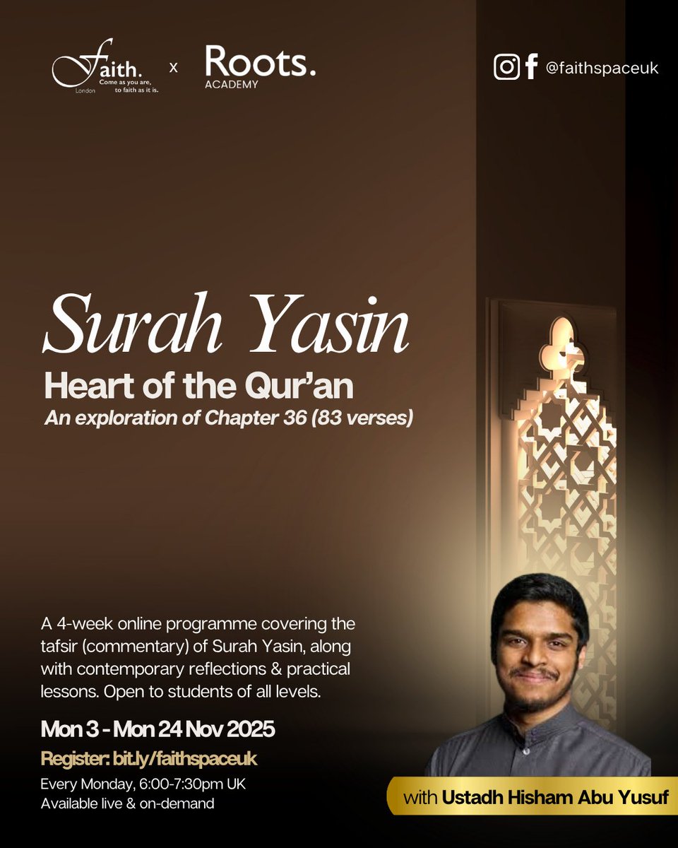 Surah Yasin: The Heart of the Qur'an (Online Course)

🗓️ Every Monday in November (total 4 sessions) from 6:00pm-7:30pm
👤 Instructor: Ust. Hisham Abu Yusuf 
➡️ Covering the full translation, tafsir &amp; reflections
✅ Available live &amp; on-demand

Register: bit.ly/faithspaceuk
